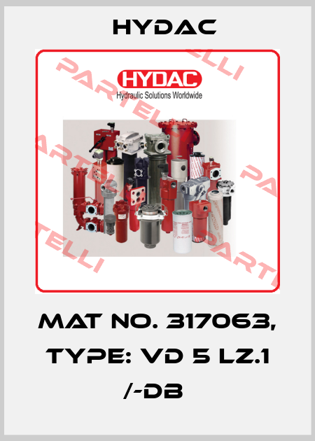 Mat No. 317063, Type: VD 5 LZ.1 /-DB  Hydac