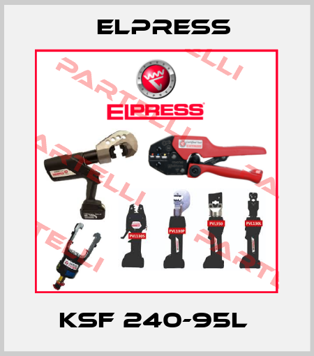 KSF 240-95L  Elpress
