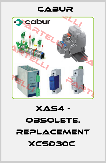 XAS4 - obsolete, replacement XCSD30C  Cabur