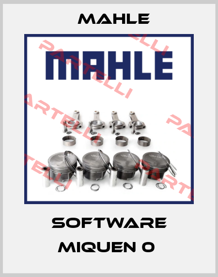 Software Miquen 0  MAHLE