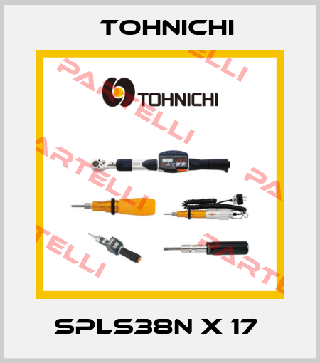 SPLS38N X 17  Tohnichi