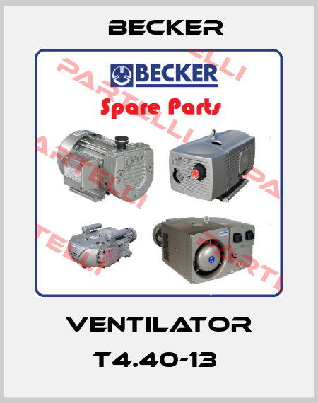 Ventilator T4.40-13  Becker