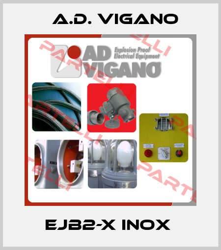  EJB2-X INOX  A.D. VIGANO