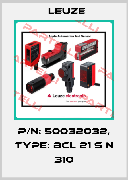 p/n: 50032032, Type: BCL 21 S N 310 Leuze