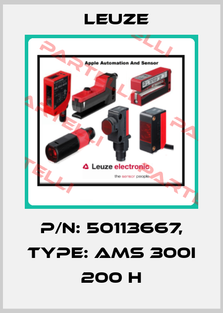 p/n: 50113667, Type: AMS 300i 200 H Leuze