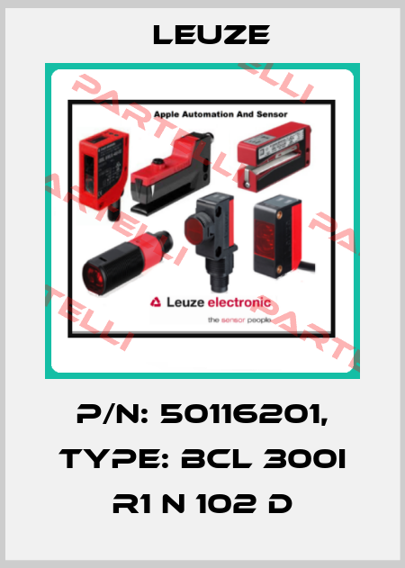 p/n: 50116201, Type: BCL 300i R1 N 102 D Leuze