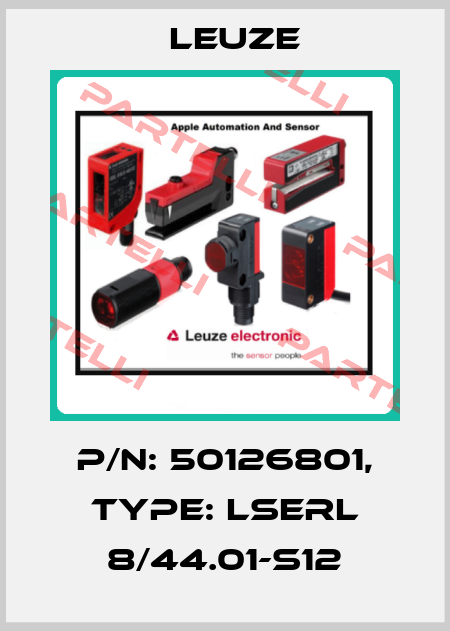 p/n: 50126801, Type: LSERL 8/44.01-S12 Leuze