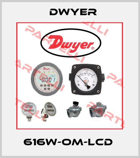 616W-OM-LCD  Dwyer