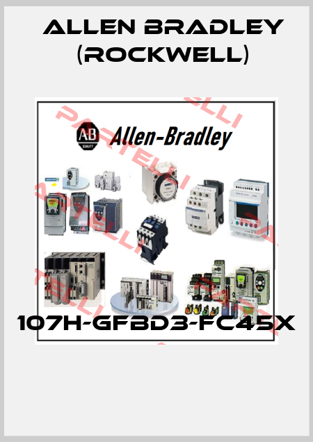 107H-GFBD3-FC45X  Allen Bradley (Rockwell)
