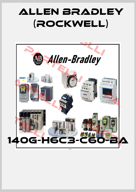 140G-H6C3-C60-BA  Allen Bradley (Rockwell)