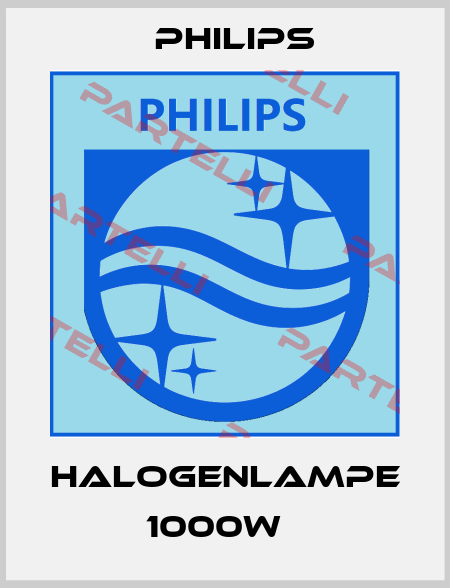 Halogenlampe 1000W   Philips