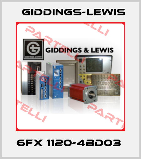 6FX 1120-4BD03  Giddings-Lewis