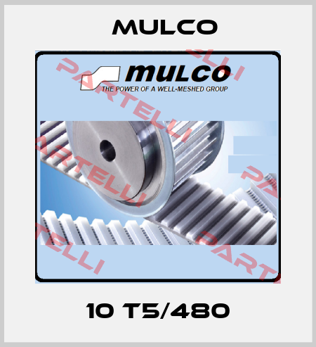 10 T5/480 Mulco