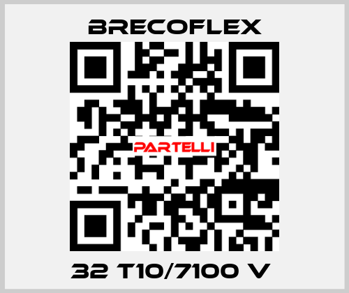 32 T10/7100 V  Brecoflex