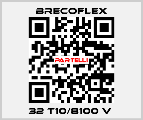 32 T10/8100 V  Brecoflex