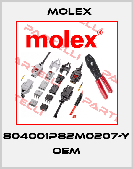 804001P82M0207-Y oem Molex