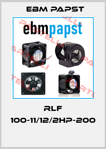RLF 100-11/12/2HP-200  EBM Papst