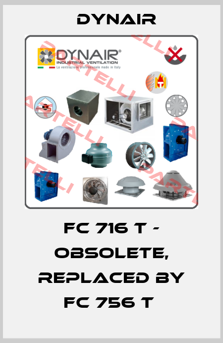 FC 716 T - obsolete, replaced by FC 756 T  Dynair