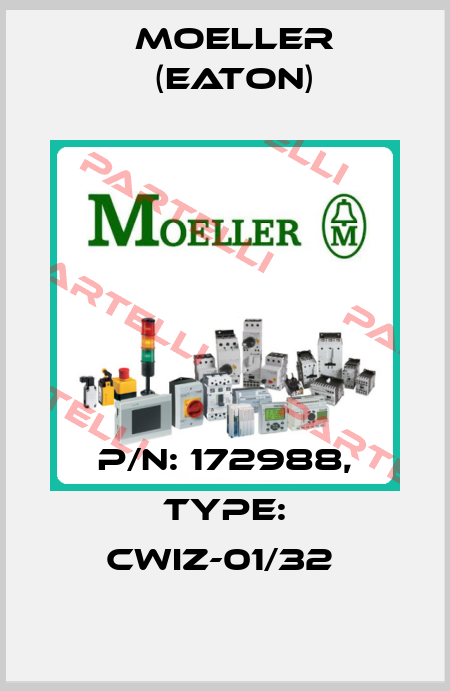 P/N: 172988, Type: CWIZ-01/32  Moeller (Eaton)