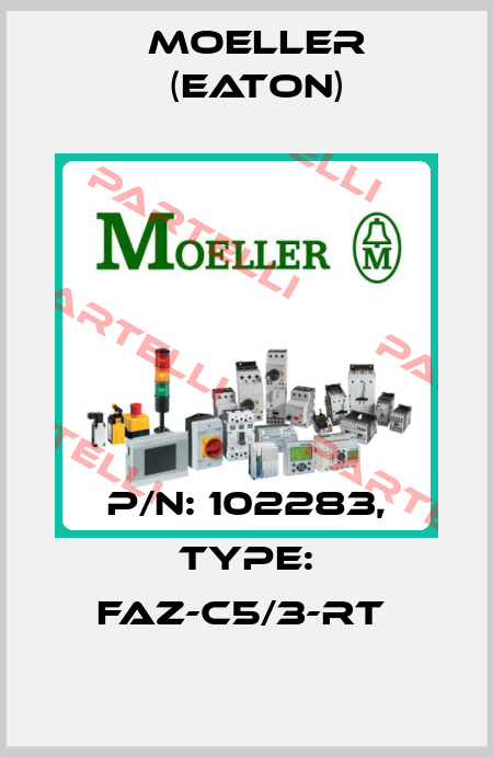 P/N: 102283, Type: FAZ-C5/3-RT  Moeller (Eaton)