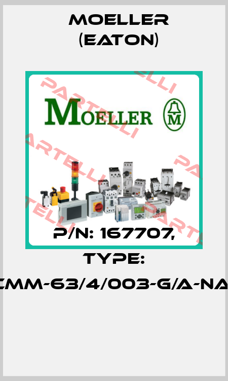 P/N: 167707, Type: FRCMM-63/4/003-G/A-NA-110  Moeller (Eaton)
