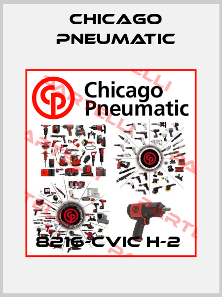 8216-CVIC H-2  Chicago Pneumatic