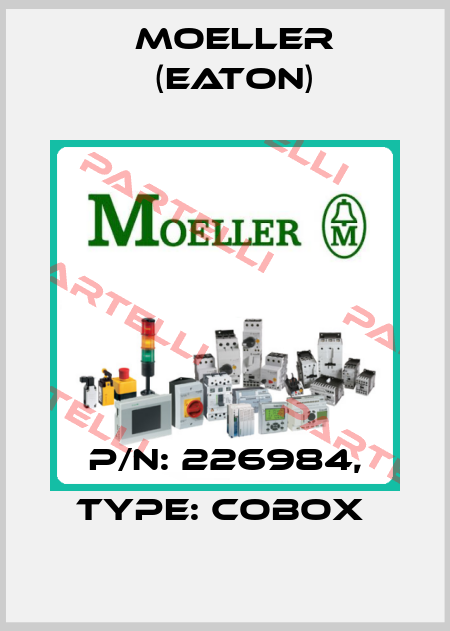 P/N: 226984, Type: COBOX  Moeller (Eaton)