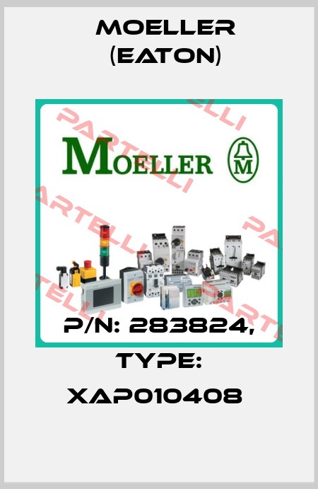 P/N: 283824, Type: XAP010408  Moeller (Eaton)