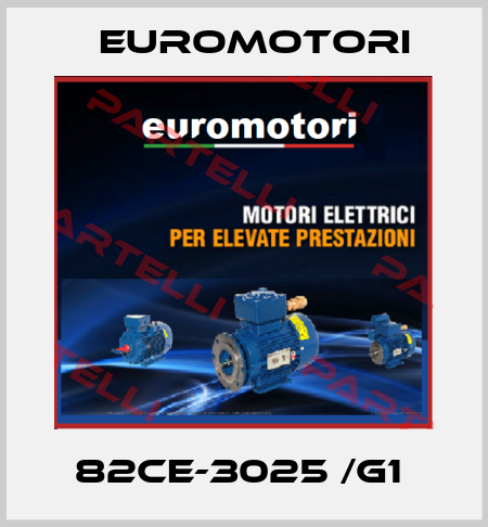 82CE-3025 /G1  Euromotori