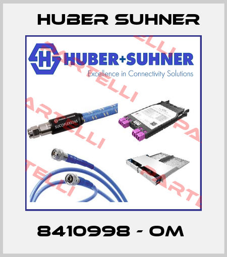 8410998 - OM  Huber Suhner