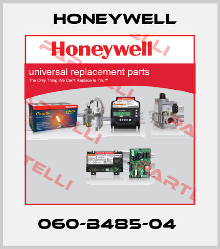 060-B485-04  Honeywell