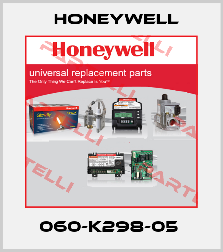 060-K298-05  Honeywell