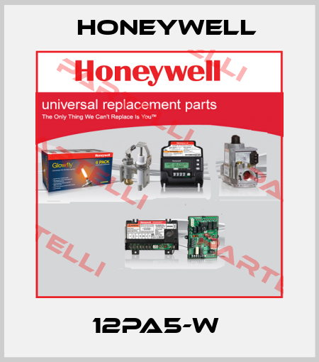 12PA5-W  Honeywell