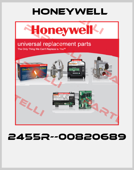 2455R--00820689  Honeywell