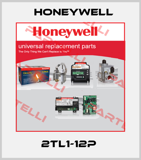 2TL1-12P  Honeywell