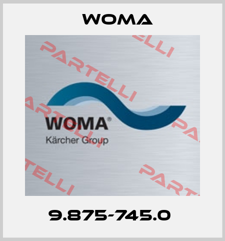9.875-745.0  Woma
