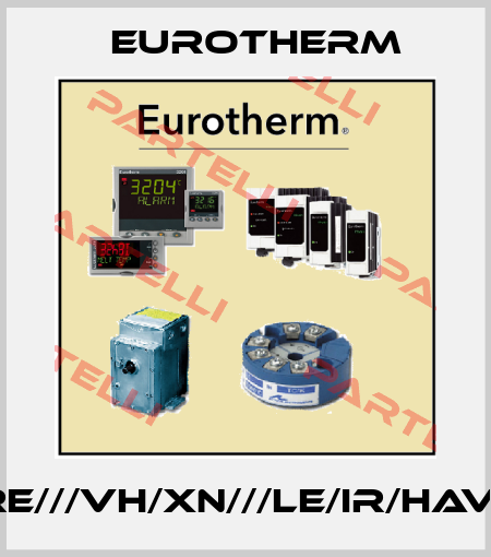 902/IS/HRE/CRE///VH/XN///LE/IR/HAV/////0/300/C/70 Eurotherm