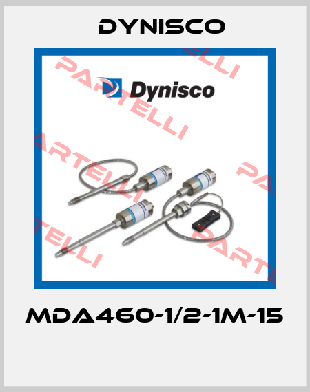 MDA460-1/2-1M-15  Dynisco
