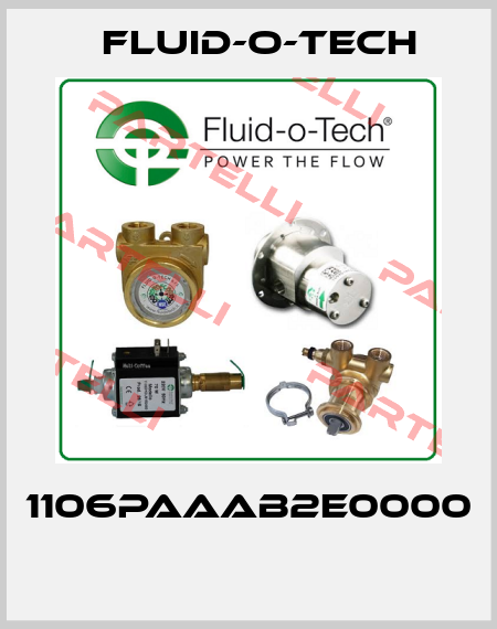 1106PAAAB2E0000  Fluid-O-Tech