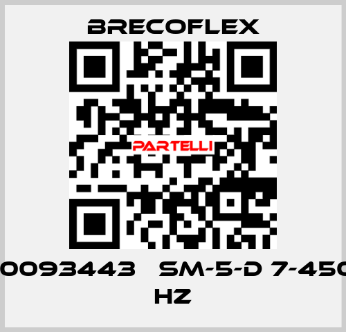 10093443   SM-5-D 7-450 HZ Brecoflex