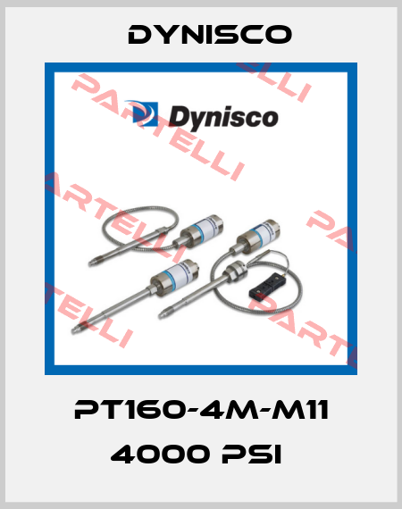 PT160-4M-M11 4000 PSI  Dynisco