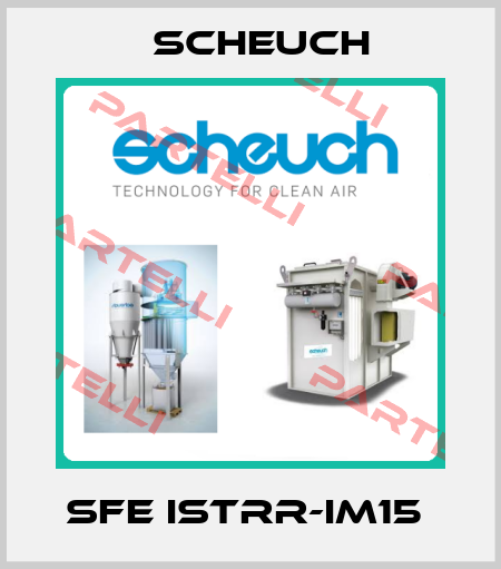 SFE ISTRR-IM15  Scheuch