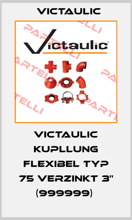 Victaulic Kupllung flexibel Typ 75 verzinkt 3" (999999)  Victaulic