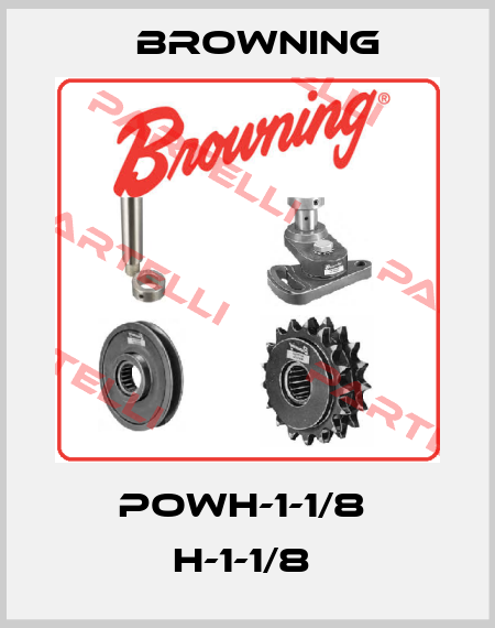 POWH-1-1/8  H-1-1/8  Browning