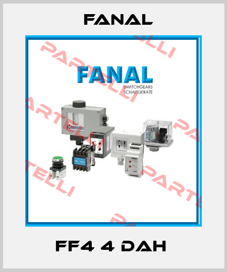 FF4 4 DAH  Fanal