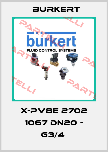 X-PV8E 2702 1067 DN20 - G3/4  Burkert
