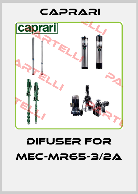 Difuser For MEC-MR65-3/2A  CAPRARI 