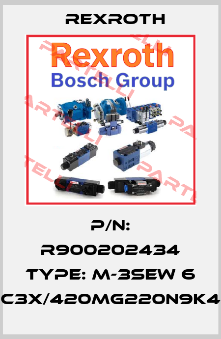 P/N: R900202434 Type: M-3SEW 6 C3X/420MG220N9K4 Rexroth