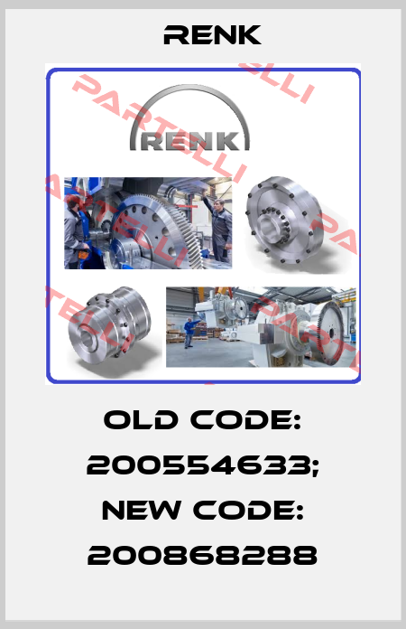 old code: 200554633; new code: 200868288 Renk