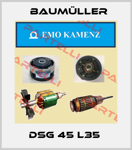 DSG 45 L35  Baumüller